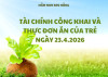 TÀI CHÍNH CÔNG KHAI VÀ KHẨU PHẦN ĂN CỦA TRẺ NGÀY 23/4/2026
