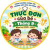 THỰC ĐƠN VÀ DINH DƯỠNG CỦA BÉ – THÁNG 9/2026
