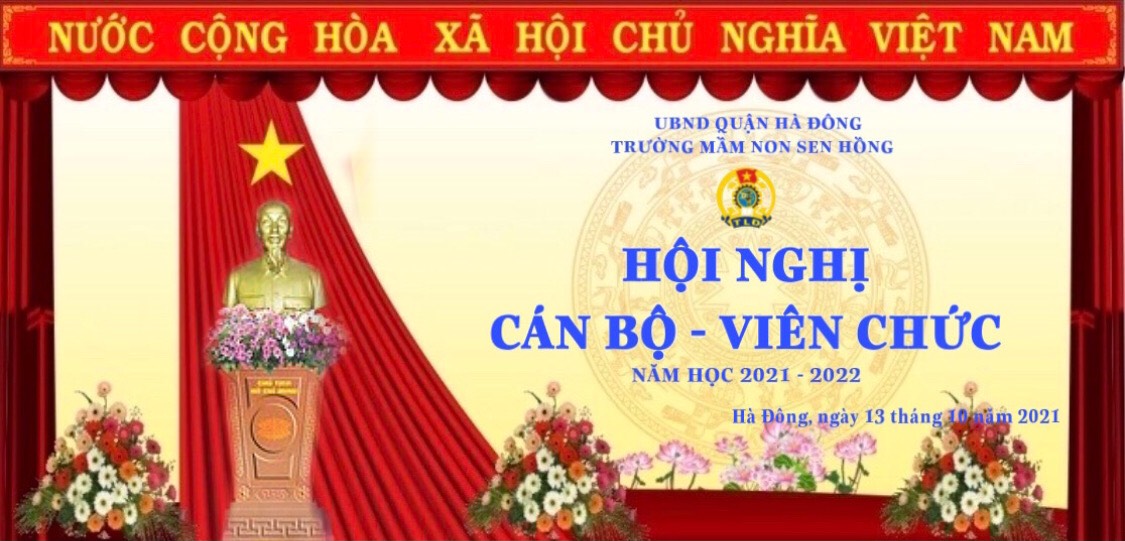 HỘI NGHỊ CÁN BỘ, VIÊN CHỨC, NGƯỜI LAO ĐỘNG NĂM HỌC 2021- 2022